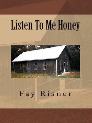 cover image of Listen to Me Honey